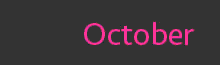 October